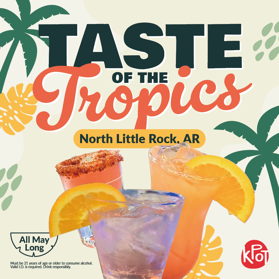 KPOT_NorthLittleRockAR_TasteofTheTropics_FB